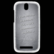 Coque HTC One SV Jeuness folie Noir Citation Oscar Wilde