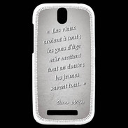 Coque HTC One SV Les vieux Gris Citation Oscar Wilde