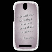 Coque HTC One SV Pessimiste Rose Citation Oscar Wilde