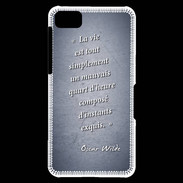 Coque Blackberry Z10 Quart d'heure Bleu Citation Oscar Wilde