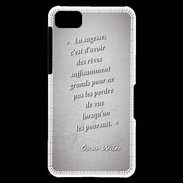 Coque Blackberry Z10 Sagesse rêves Gris Citation Oscar Wilde