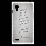 Coque LG Optimus L9 Sagesse rêves Gris Citation Oscar Wilde
