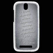 Coque HTC One SV Sincérité fatale Noir Citation Oscar Wilde