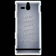 Coque Sony Xperia U Survie mort Bleu Citation Oscar Wilde