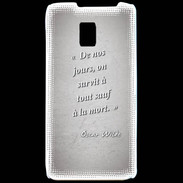 Coque LG P990 Survie mort Gris Citation Oscar Wilde