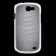 Coque Samsung Galaxy Express Survie mort Noir Citation Oscar Wilde