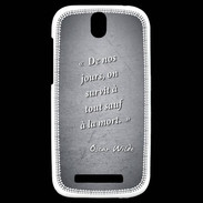 Coque HTC One SV Survie mort Noir Citation Oscar Wilde