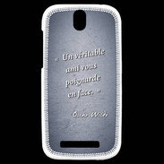 Coque HTC One SV Ami poignardée Bleu Citation Oscar Wilde