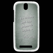 Coque HTC One SV Ami poignardée Vert Citation Oscar Wilde