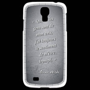 Coque Samsung Galaxy S4 Avis gens Noir Citation Oscar Wilde