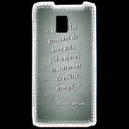 Coque LG P990 Avis gens Vert Citation Oscar Wilde