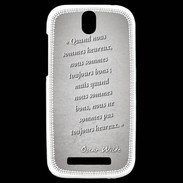 Coque HTC One SV Bons heureux Gris Citation Oscar Wilde