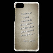 Coque Blackberry Z10 Croire Sepia Citation Oscar Wilde