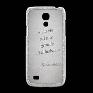 Coque Samsung Galaxy S4mini Désillusion vie Gris Citation Oscar Wilde