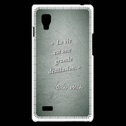 Coque LG Optimus L9 Désillusion vie Vert Citation Oscar Wilde