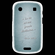 Coque Blackberry Bold 9900 Désillusion vie Turquoise Citation Oscar Wilde