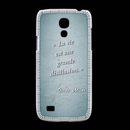 Coque Samsung Galaxy S4mini Désillusion vie Turquoise Citation Oscar Wilde