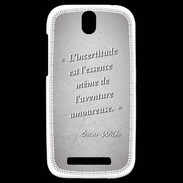 Coque HTC One SV Incertitude amour Gris Citation Oscar Wilde