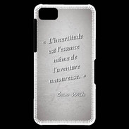 Coque Blackberry Z10 Incertitude amour Gris Citation Oscar Wilde