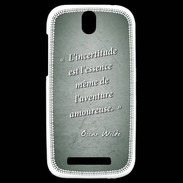 Coque HTC One SV Incertitude amour Vert Citation Oscar Wilde