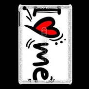 Coque iPadMini I love me 