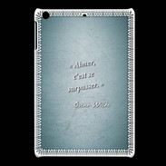 Coque iPadMini Aimer Turquoise Citation Oscar Wilde
