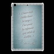 Coque iPadMini Ame nait Turquoise Citation Oscar Wilde
