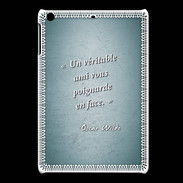 Coque iPadMini Ami poignardée Turquoise Citation Oscar Wilde