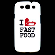 Coque Samsung Galaxy S3 I love Fast Food