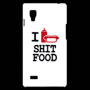 Coque LG Optimus L9 I love Shit Food