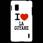 Coque LG Optimus G I love Guyane