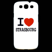 Coque Samsung Galaxy S3 I love Strasbourg