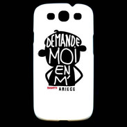 Coque Samsung Galaxy S3 Adishatz Humour Ariège