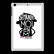 Coque iPadMini Adishatz Humour Ariège