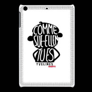 Coque iPadMini Adishatz Humour Yvelines