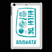 Coque iPadMini Adishatz Hilh G