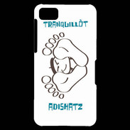 Coque Blackberry Z10 Adishatz TRANQUILE