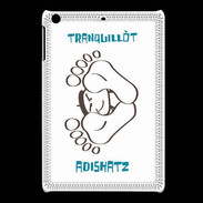 Coque iPadMini Adishatz TRANQUILE