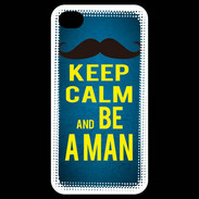 Coque iPhone 4 / iPhone 4S Keep Calm Be a Man Bleu