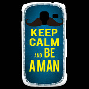Coque Samsung Galaxy Ace 2 Keep Calm Be a Man Bleu