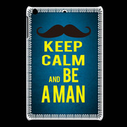Coque iPadMini Keep Calm Be a Man Bleu