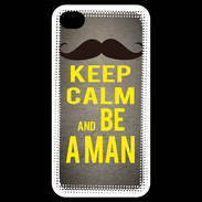 Coque iPhone 4 / iPhone 4S Keep Calm Be a Man Gris