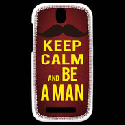 Coque HTC One SV Keep Calm Be a Man Rouge