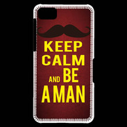 Coque Blackberry Z10 Keep Calm Be a Man Rouge