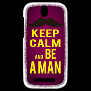 Coque HTC One SV Keep Calm Be a Man Rose