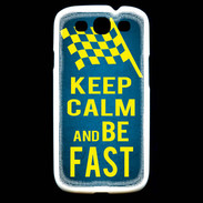 Coque Samsung Galaxy S3 Keep Calm and Be Fast Bleu