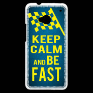 Coque HTC One Keep Calm and Be Fast Bleu