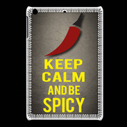Coque iPadMini Keep Calm and Be Spicy Gris
