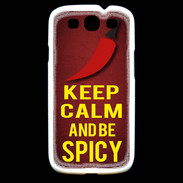 Coque Samsung Galaxy S3 Keep Calm and Be Spicy Rouge