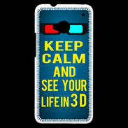Coque HTC One Keep Calm and See your life 3D Bleu